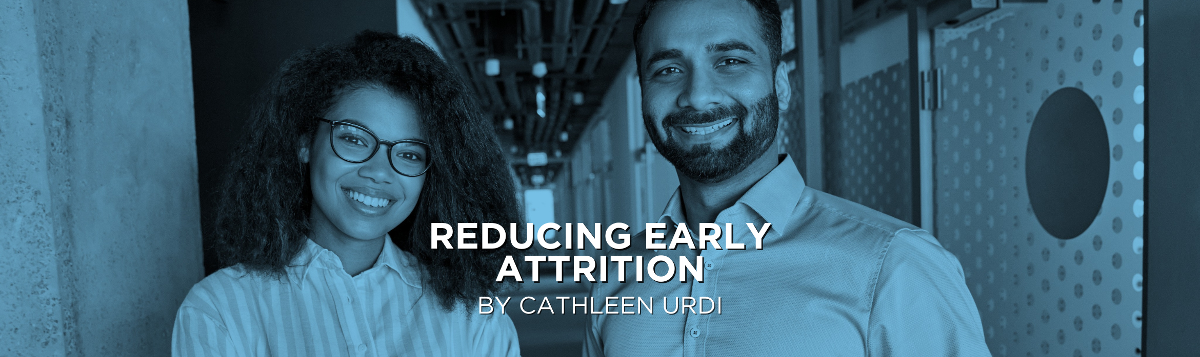 Reducing Early Attrition