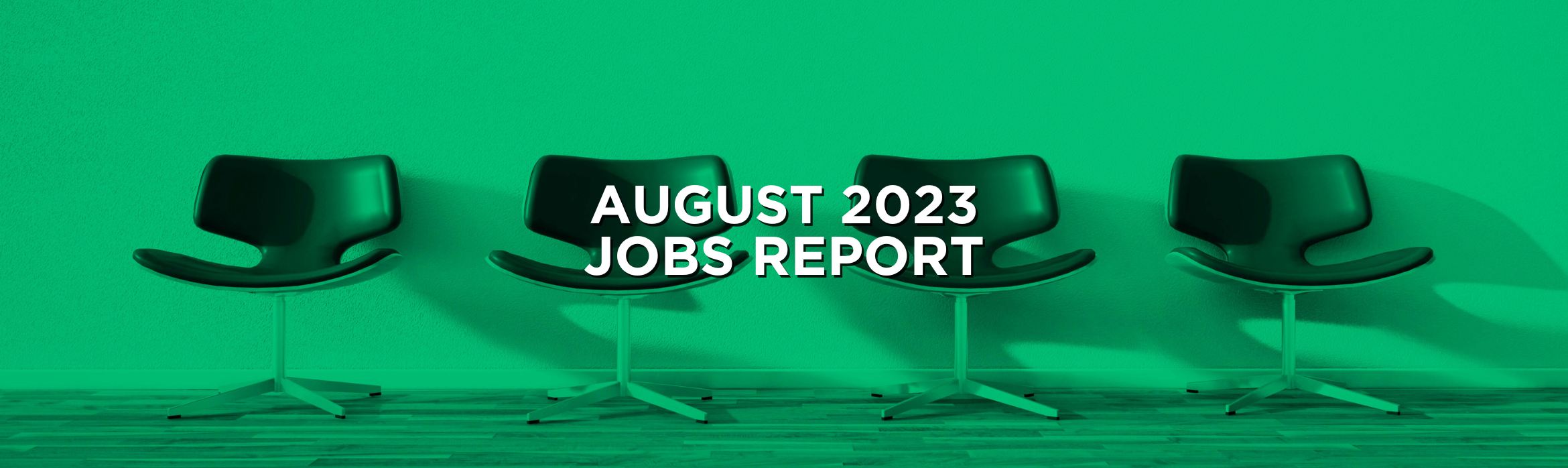 August 2023 Jobs Report Recap