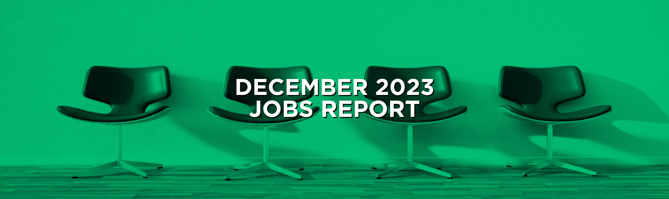 December 2023 Jobs Report Recap