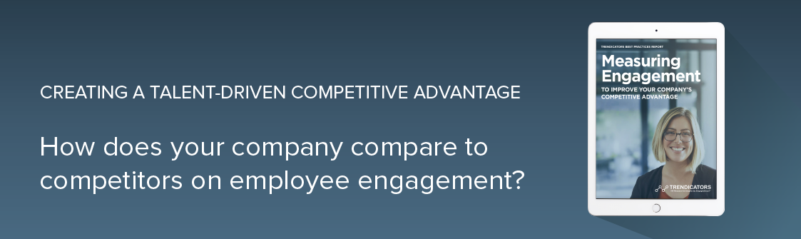 How does your company compare to competitors on employee engagement?