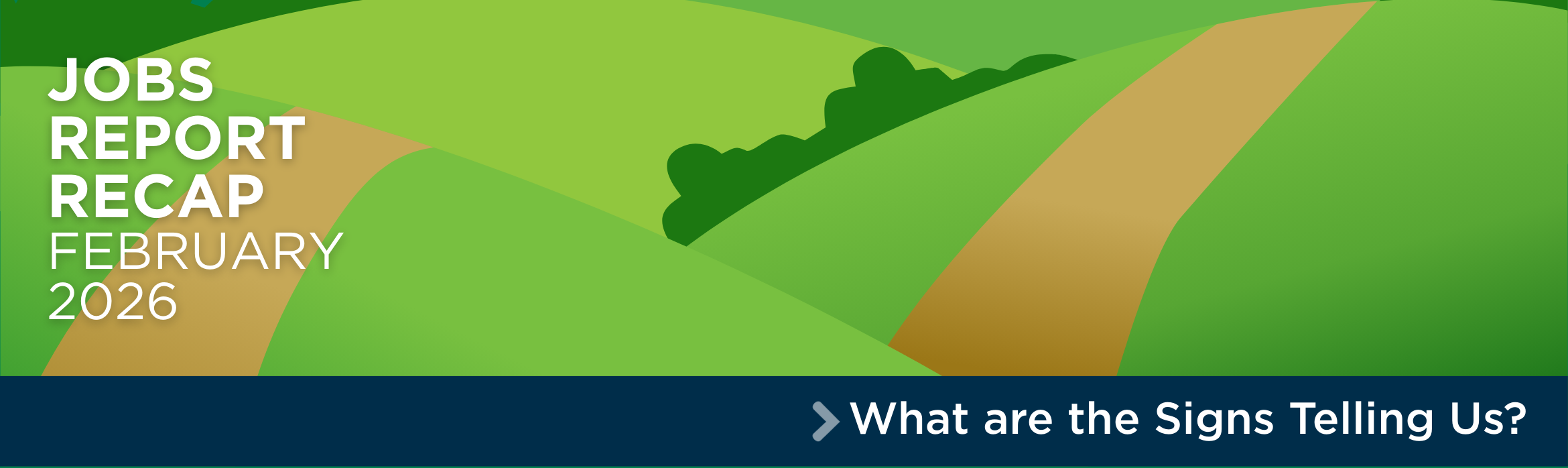 February 2026 Jobs Report Recap