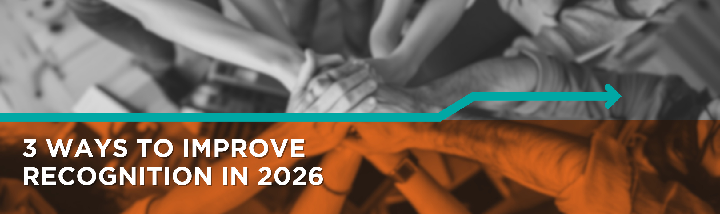 3 Ways to Improve Recognition in 2026