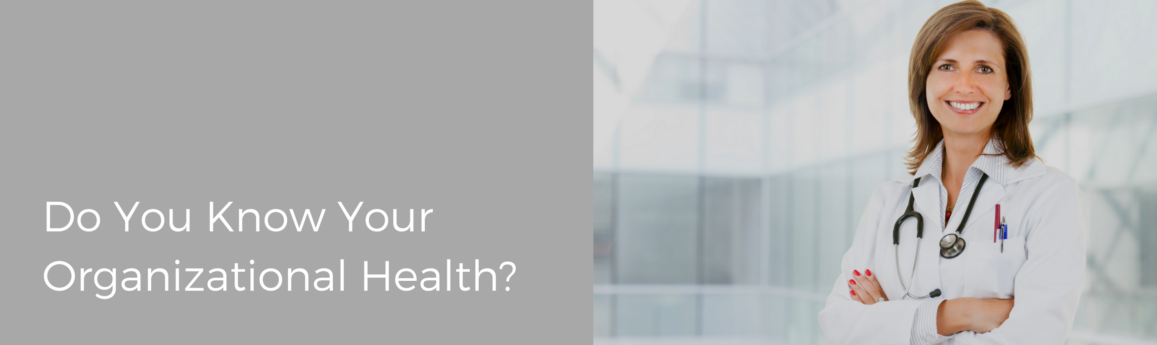 Do You Know Your Organizational Health?